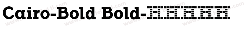 Cairo-Bold Bold字体转换